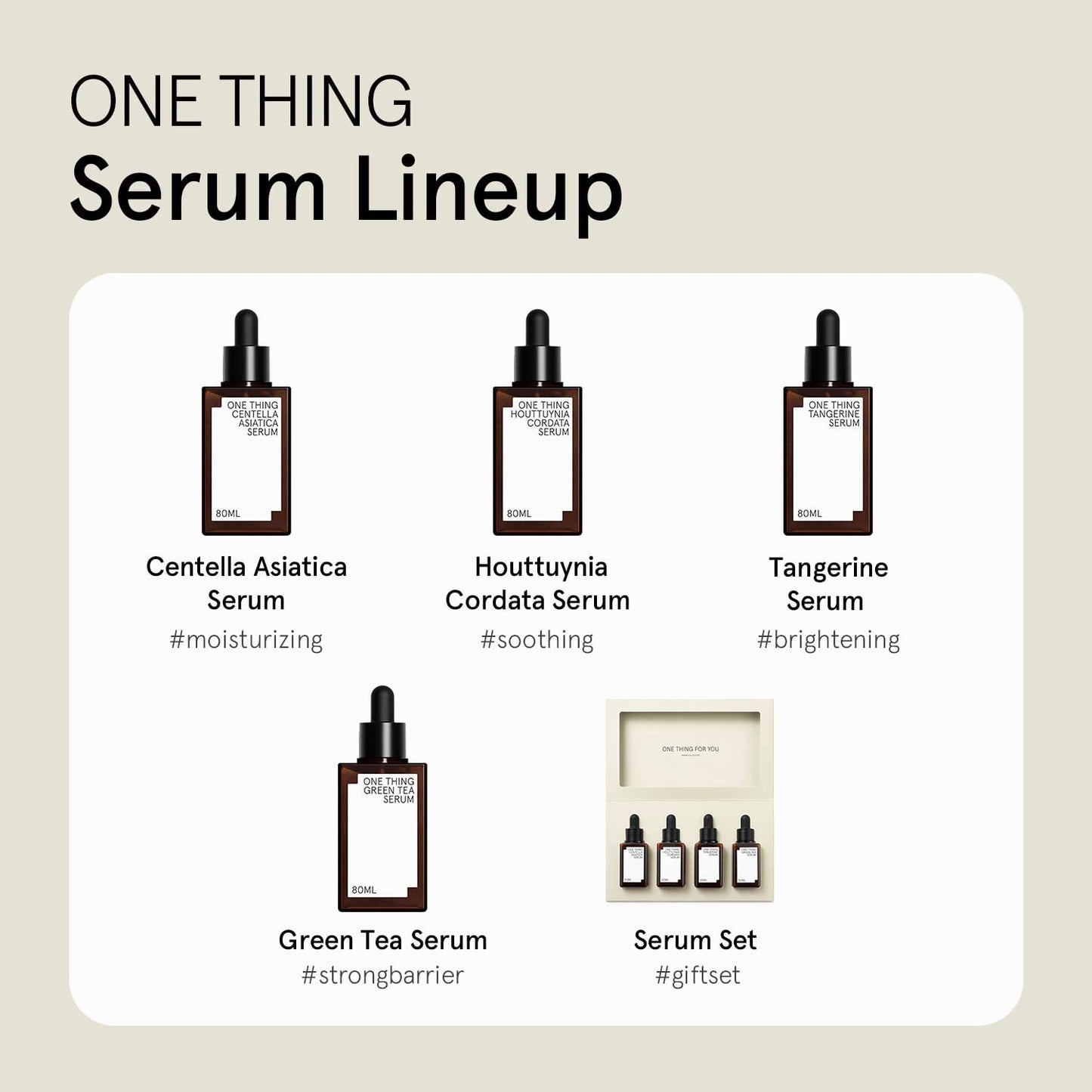 One Thing Serum Collection: Centella, Green Tea, Tangerine, Houttuynia Cordata