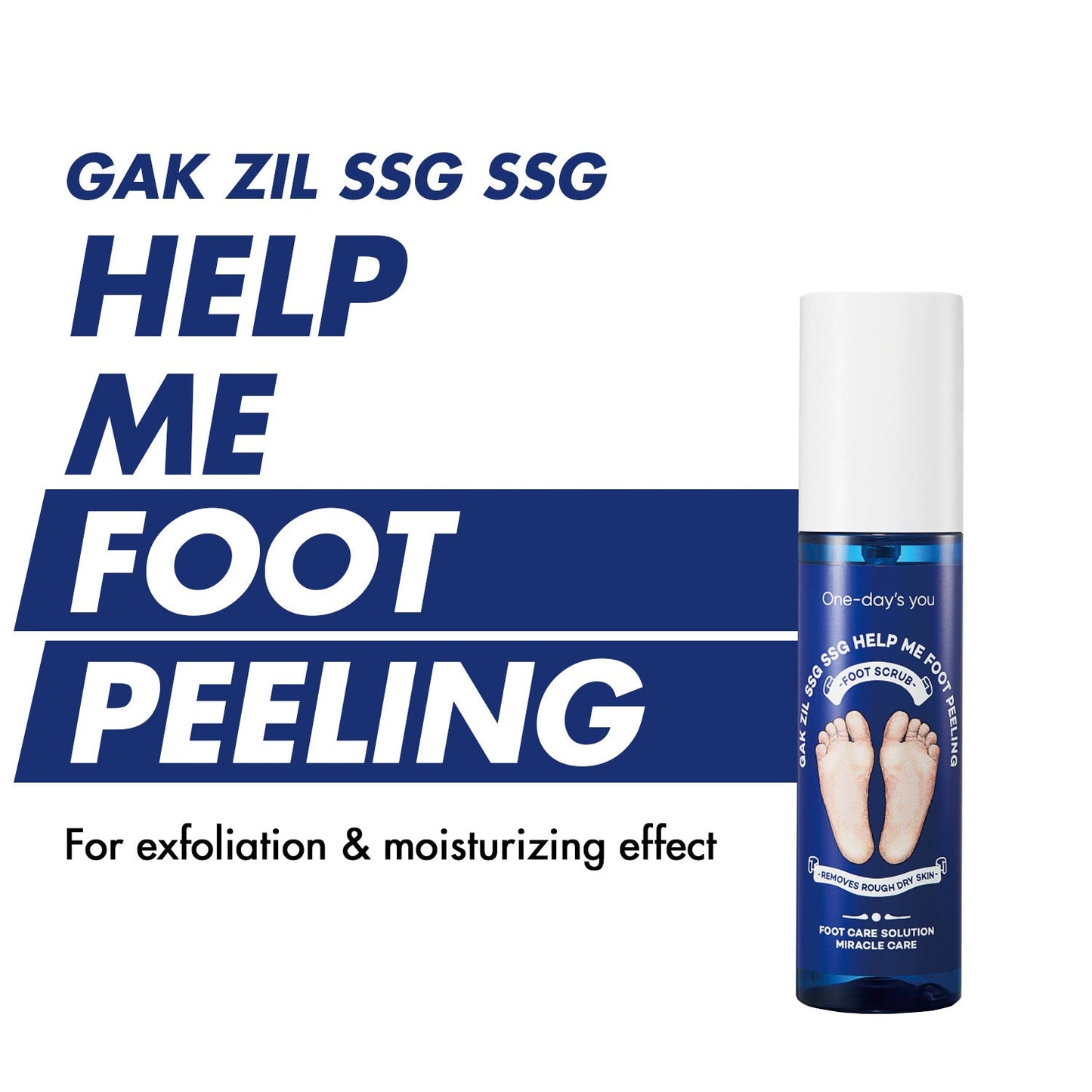 One-day's you Gak Zil SSG SSG Help Me Foot Peeling