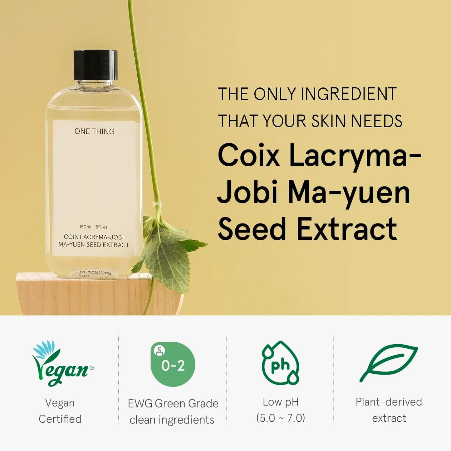 One Thing Coix Lacryma-Jobi Ma-Yuen Seed Extract